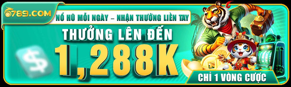 Người chơi nổ hũ tại 789top1 nhận thưởng lên đến 1,288K